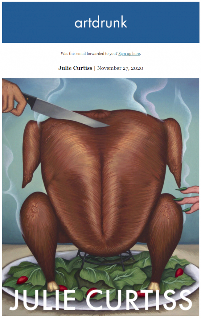 ArtDrunk Newsletter on Julie Curtiss from November 27, 2020